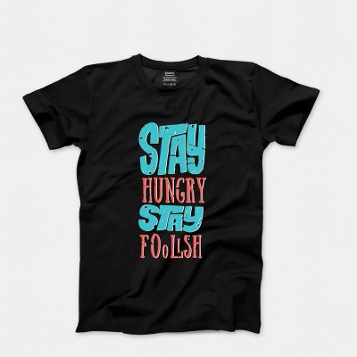 Stay Hungry Stay Foolish